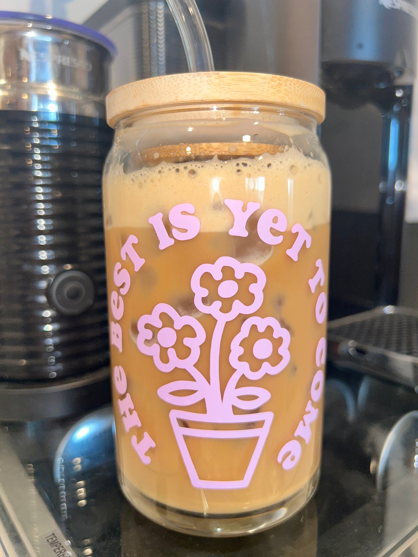 The Best Is Yet To Come Beer Can Glass