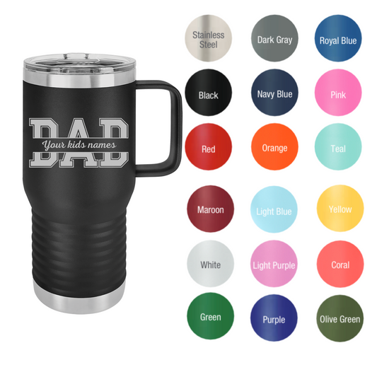 DAD 20 oz Tumbler With Handle